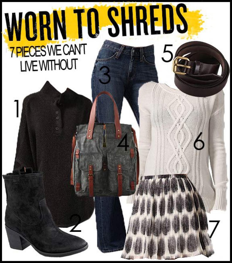 Worn To Shreads: 7 Pieces We Can't Live Without