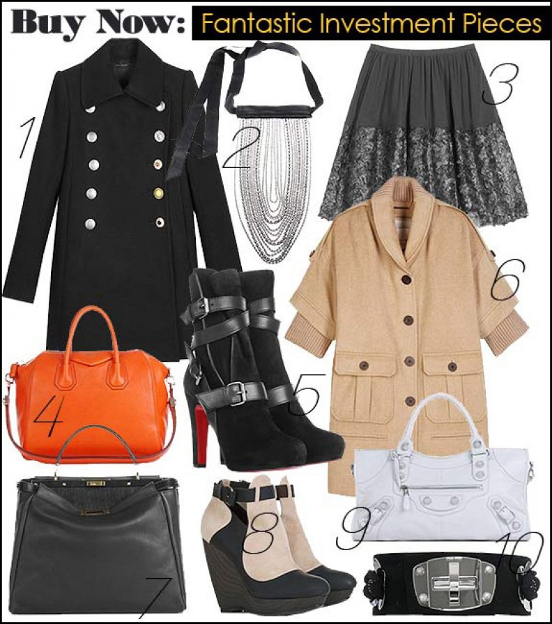 Buy Now: Investment Pieces